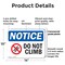 Signmission Do Not Climb, 14 in W x Rectangle, Plastic OS-2PACK-NS-P-1014-L-11119 - alternate 6